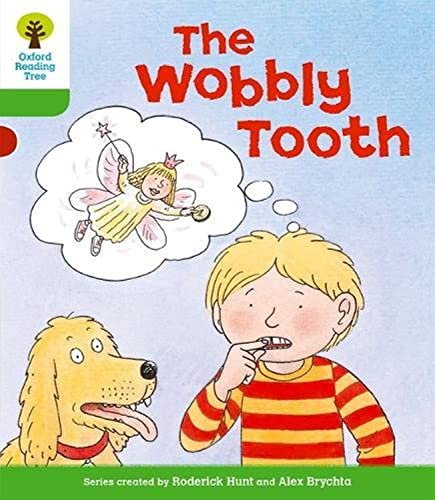 The Wobbly Tooth: Text in English. Stage 2, More Stories B (Oxford Reading Tree) von Oxford University Press